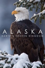 Alaska Earths Frozen Kingdom
