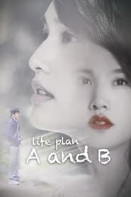 Life Plan A and B' Poster