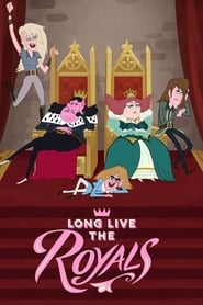 Long Live the Royals' Poster