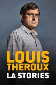 Louis Therouxs LA Stories' Poster
