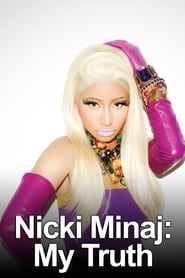 Nicki Minaj My Truth' Poster