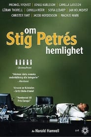Om Stig Petrs hemlighet' Poster