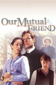 Streaming sources forOur Mutual Friend