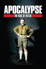 Apocalypse The Rise of Hitler