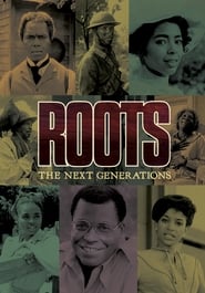 Roots The Next Generations' Poster