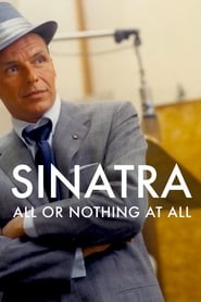 Sinatra All or Nothing at All' Poster