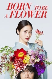 Born to Be a Flower' Poster