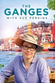 The Ganges with Sue Perkins' Poster