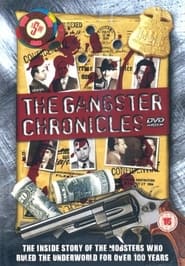 The Gangster Chronicles' Poster