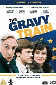 The Gravy Train' Poster