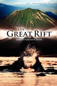 The Great Rift Africas Greatest Story' Poster