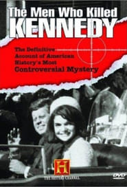 The Men Who Killed Kennedy' Poster