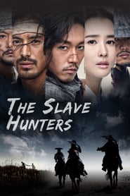 The Slave Hunters' Poster