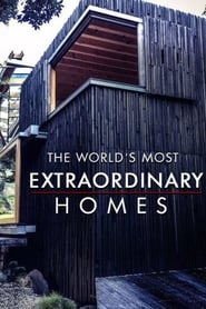 The Worlds Most Extraordinary Homes' Poster