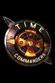 Time Commanders' Poster