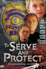 To Serve and Protect' Poster