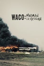 Waco Madman or Messiah' Poster