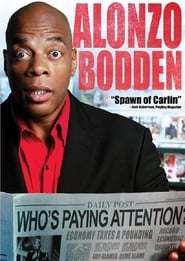 Alonzo Bodden Whos Paying Attention' Poster