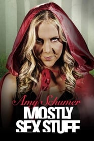 Amy Schumer Mostly Sex Stuff' Poster