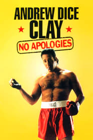 Andrew Dice Clay No Apologies' Poster