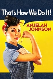 Anjelah Johnson Thats How We Do It' Poster