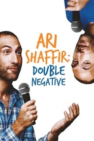 Ari Shaffir Double Negative' Poster