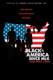 Black America Since MLK And Still I Rise' Poster