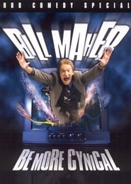 Bill Maher Be More Cynical' Poster
