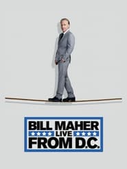 Bill Maher Live from DC' Poster