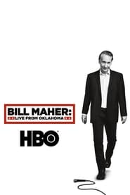 Bill Maher Live from Oklahoma' Poster