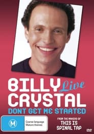 Billy Crystal Dont Get Me Started  The Billy Crystal Special