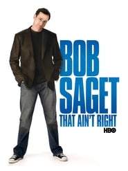 Bob Saget That Aint Right' Poster