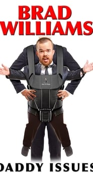 Brad Williams Daddy Issues' Poster