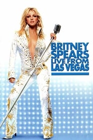 Britney Spears Live from Las Vegas' Poster