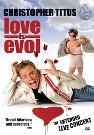 Christopher Titus Love Is Evol' Poster
