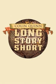 Colin Quinn Long Story Short' Poster