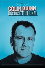 Colin Quinn Unconstitutional' Poster