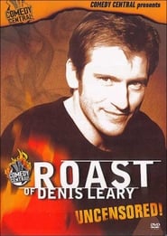 Roast of Denis Leary Uncensored' Poster