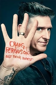 Streaming sources forCraig Ferguson Just Being Honest