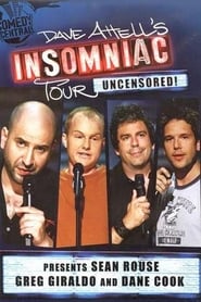 Dave Attells Insomniac Tour Featuring Sean Rouse Greg Giraldo and Dane Cook' Poster