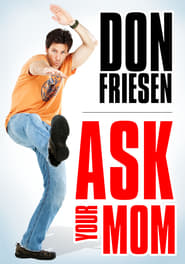 Don Friesen Ask Your Mom' Poster