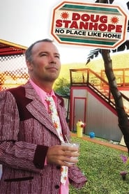 Doug Stanhope No Place Like Home' Poster