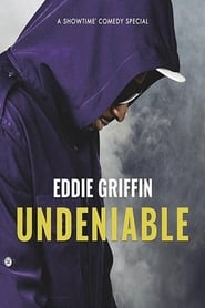 Eddie Griffin Undeniable