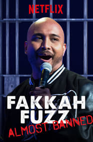 Fakkah Fuzz Almost Banned' Poster