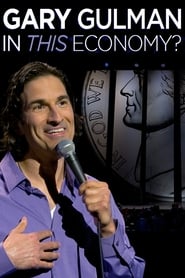 Gary Gulman In This Economy' Poster