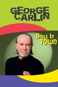 George Carlin Back in Town' Poster
