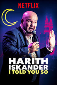 Harith Iskander I Told You So' Poster