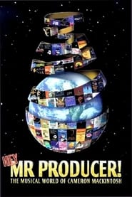 Hey Mr Producer The Musical World of Cameron Mackintosh' Poster