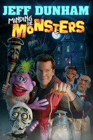 Jeff Dunham Minding the Monsters' Poster