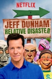 Jeff Dunham Relative Disaster' Poster